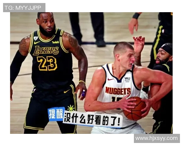 湖人对阵掘金精彩直播回放及赛后分析全方位解读